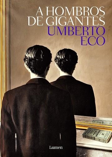 A HOMBROS DE GIGANTES | 9788426405449 | ECO, UMBERTO | Llibreria Online de Vilafranca del Penedès | Comprar llibres en català