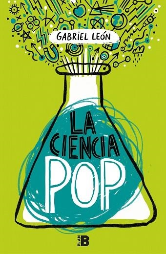 LA CIENCIA POP | 9788417001414 | LEÓN, GABRIEL | Llibreria L'Odissea - Libreria Online de Vilafranca del Penedès - Comprar libros