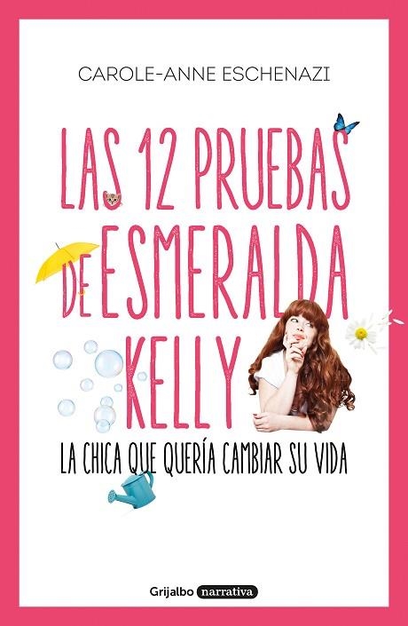 LAS 12 PRUEBAS DE ESMERALDA KELLY | 9788425356889 | ESCHENAZI, CAROLE ANNE | Llibreria Online de Vilafranca del Penedès | Comprar llibres en català