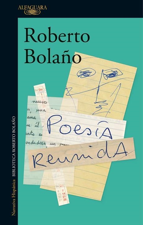 POESÍA REUNIDA | 9788420428864 | BOLAÑO, ROBERTO | Llibreria Online de Vilafranca del Penedès | Comprar llibres en català