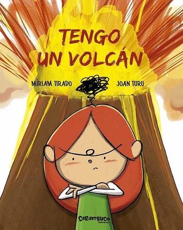 TENGO UN VOLCÁN | 9788494820694 | TIRADO TORRAS, MÍRIAM/TURU SÁNCHEZ, JOAN | Llibreria Online de Vilafranca del Penedès | Comprar llibres en català