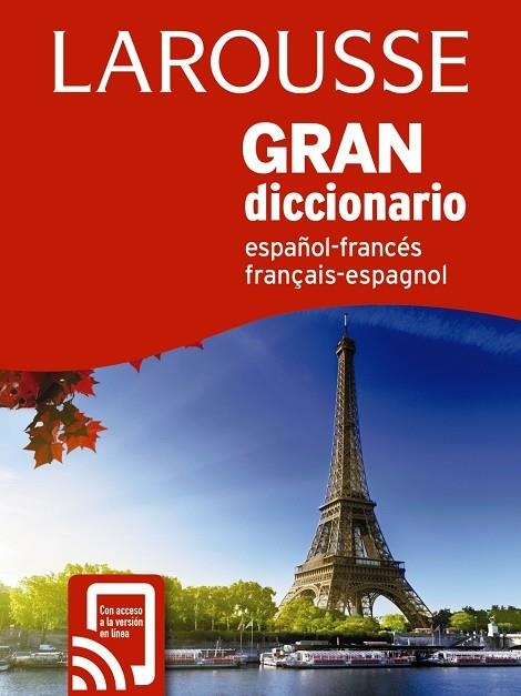 GRAN DICCIONARIO ESPAÑOL FRANCÉS / FRANCÉS ESPAÑOL | 9788417273378 | LAROUSSE EDITORIAL | Llibreria Online de Vilafranca del Penedès | Comprar llibres en català