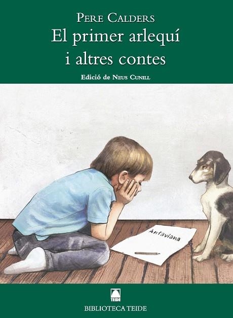 EL PRIMER ARLEQUÍ I ALTRES CONTES -PERE CALDERS- | 9788430767021 | FORTUNY GINÉ, JOAN BAPTISTA/MARTÍ RAÚLL, SALVADOR/CUNILL I CUADRA, NEUS | Llibreria Online de Vilafranca del Penedès | Comprar llibres en català