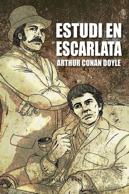 ESTUDI EN ESCARLATA | 9788415711247 | CONAN DOYLE, ARTHUR | Llibreria Online de Vilafranca del Penedès | Comprar llibres en català