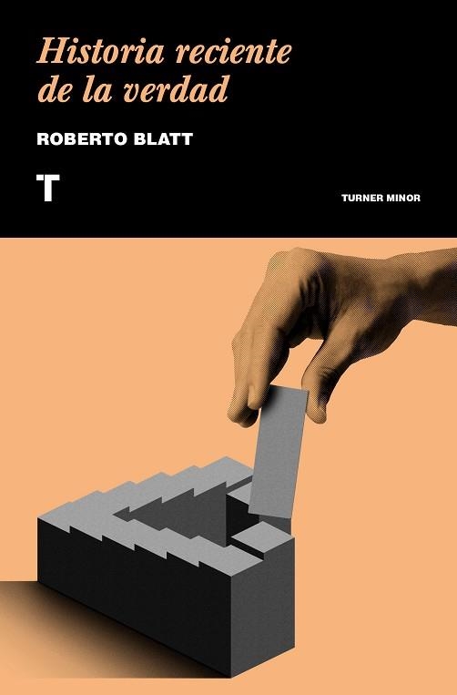 HISTORIA RECIENTE DE LA VERDAD | 9788417141639 | BLATT, ROBERTO | Llibreria Online de Vilafranca del Penedès | Comprar llibres en català