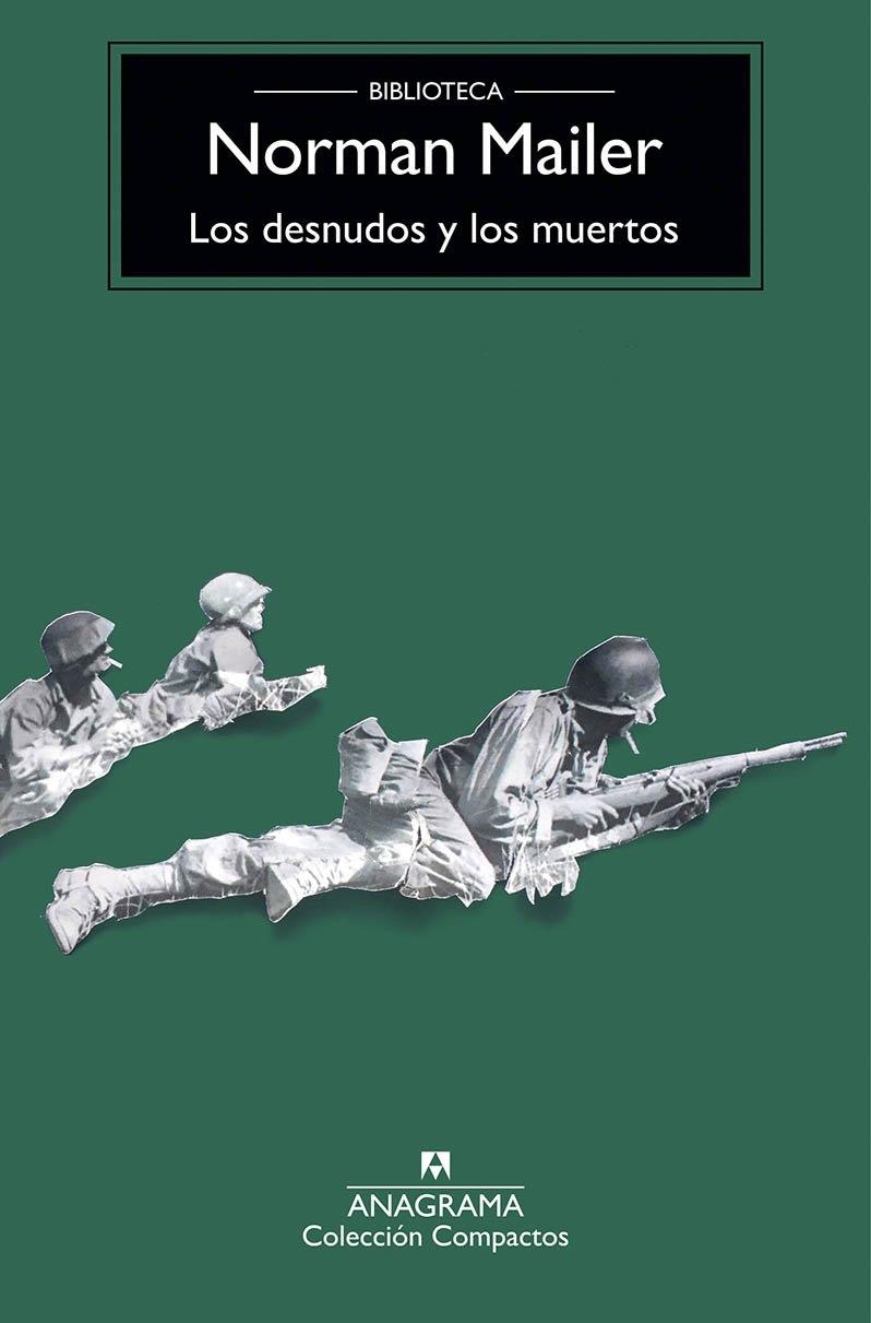 LOS DESNUDOS Y LOS MUERTOS | 9788433960245 | MAILER, NORMAN | Llibreria Online de Vilafranca del Penedès | Comprar llibres en català