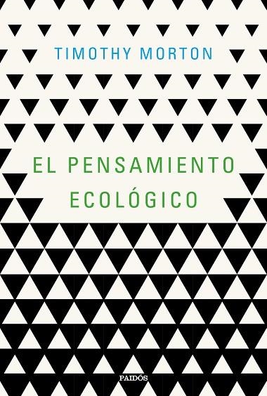 EL PENSAMIENTO ECOLÓGICO | 9788449334870 | MORTON, TIMOTHY | Llibreria Online de Vilafranca del Penedès | Comprar llibres en català