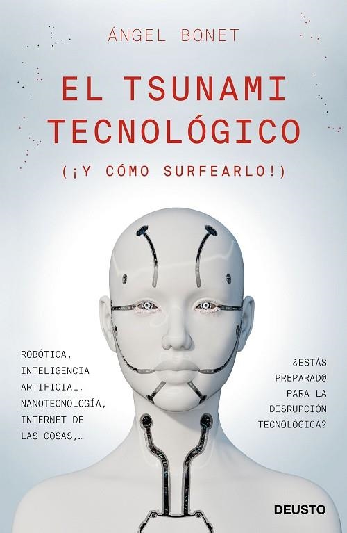 EL TSUNAMI TECNOLÓGICO | 9788423429677 | BONET CODINA, ANGEL | Llibreria Online de Vilafranca del Penedès | Comprar llibres en català