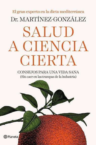 SALUD A CIENCIA CIERTA | 9788408193326 | MARTÍNEZ-GONZÁLEZ, MIGUEL ÁNGEL | Llibreria Online de Vilafranca del Penedès | Comprar llibres en català