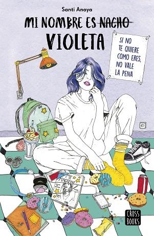 MI NOMBRE ES VIOLETA | 9788408194019 | ANAYA, SANTI | Llibreria Online de Vilafranca del Penedès | Comprar llibres en català