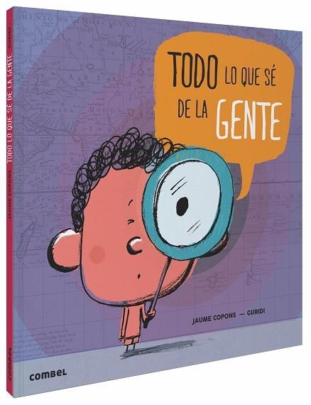 TODO LO QUE SÉ DE LA GENTE | 9788491013938 | COPONS RAMON, JAUME | Llibreria L'Odissea - Libreria Online de Vilafranca del Penedès - Comprar libros