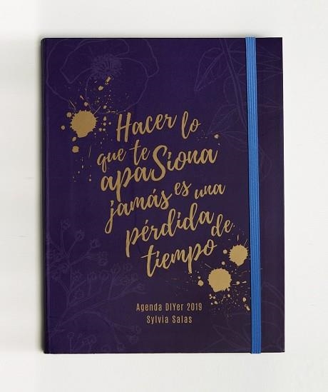 HACER LO QUE TE APASIONA JAMÁS ES UNA PÉRDIDA DE TIEMPO | 9788441540675 | SALAS, SYLVIA | Llibreria Online de Vilafranca del Penedès | Comprar llibres en català