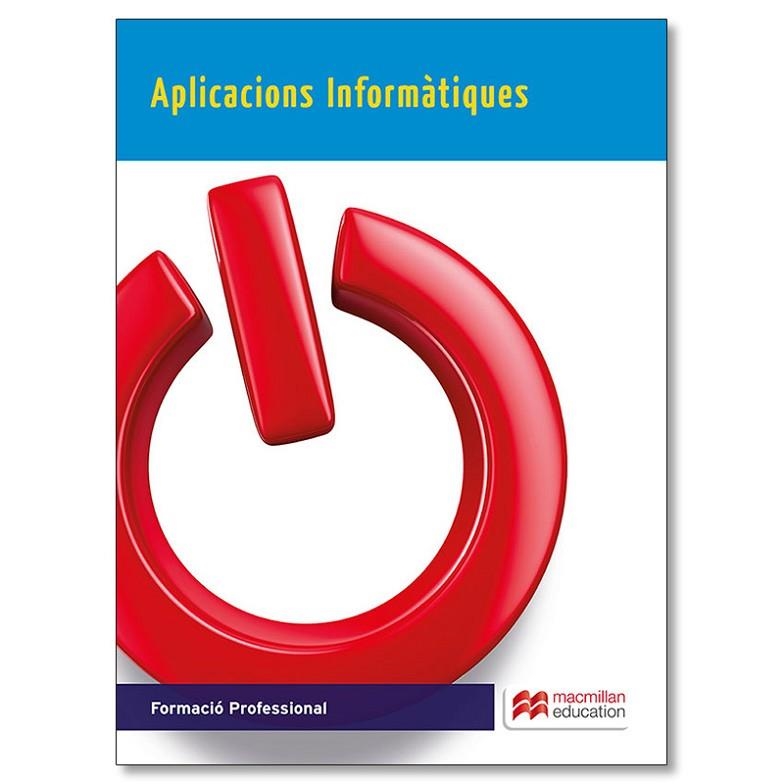 APLICACIONS INFORMATIQUES 2015 | 9788416092529 | AA VV | Llibreria Online de Vilafranca del Penedès | Comprar llibres en català