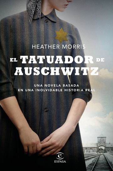 EL TATUADOR DE AUSCHWITZ | 9788467053616 | MORRIS, HEATHER | Llibreria Online de Vilafranca del Penedès | Comprar llibres en català