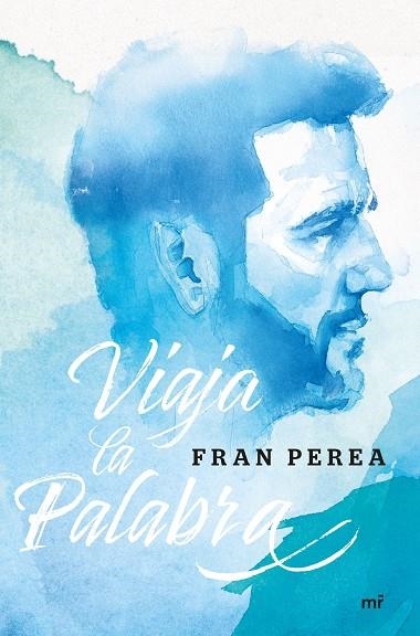 VIAJA LA PALABRA | 9788427044630 | PEREA, FRAN | Llibreria Online de Vilafranca del Penedès | Comprar llibres en català