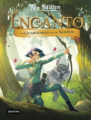 ENCANTO 2 LAS GUARDIANAS DE LOS SUEÑOS | 9788408194965 | STILTON, TEA | Llibreria Online de Vilafranca del Penedès | Comprar llibres en català