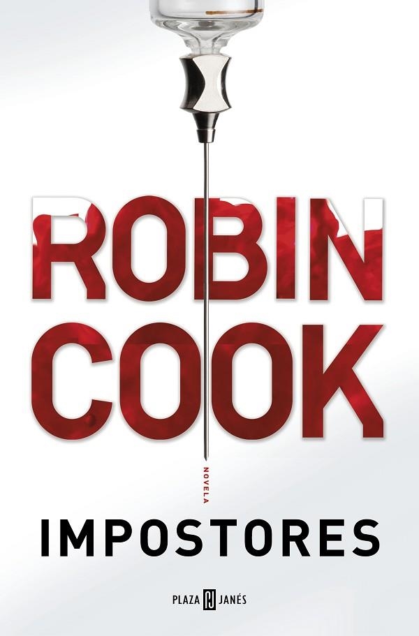 IMPOSTORES | 9788401018572 | COOK, ROBIN | Llibreria Online de Vilafranca del Penedès | Comprar llibres en català