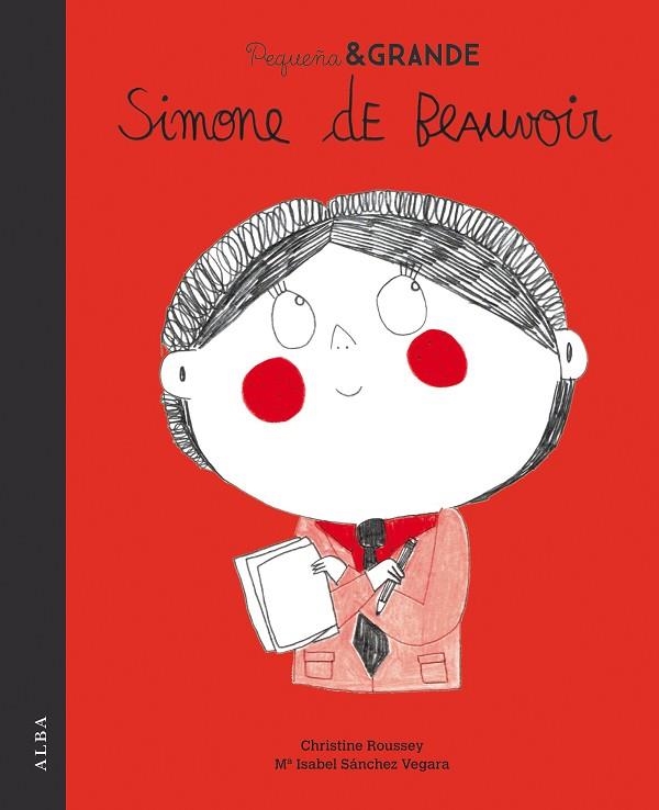 PEQUEÑA & GRANDE SIMONE DE BEAUVOIR | 9788490654842 | SÁNCHEZ VEGARA, Mª ISABEL | Llibreria L'Odissea - Libreria Online de Vilafranca del Penedès - Comprar libros