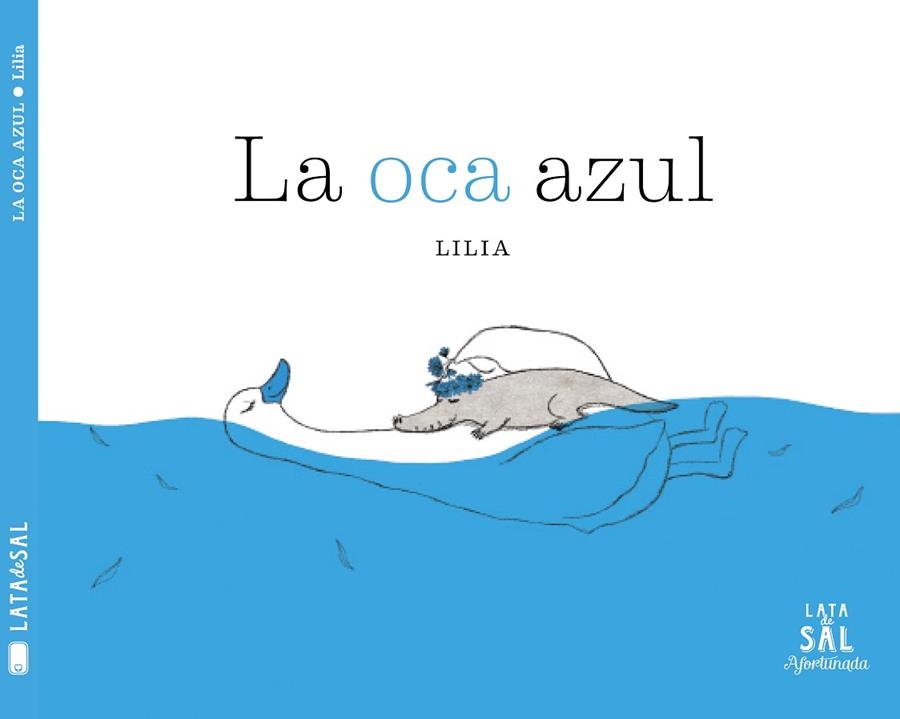 LA OCA AZUL | 9788494827891 | LEE, LILIA | Llibreria Online de Vilafranca del Penedès | Comprar llibres en català