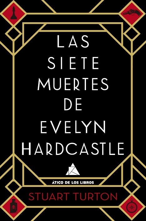 LAS SIETE MUERTES DE EVELYN HARDCASTLE | 9788416222810 | TURTON, STUART | Llibreria Online de Vilafranca del Penedès | Comprar llibres en català