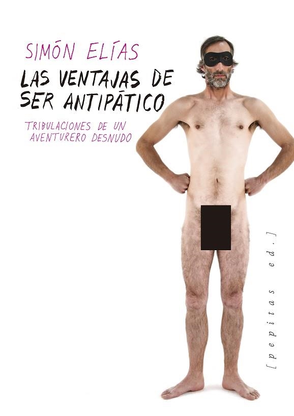 LAS VENTAJAS DE SER ANTIPÁTICO | 9788417386092 | ELÍAS BARASOAIN, SIMÓN | Llibreria Online de Vilafranca del Penedès | Comprar llibres en català