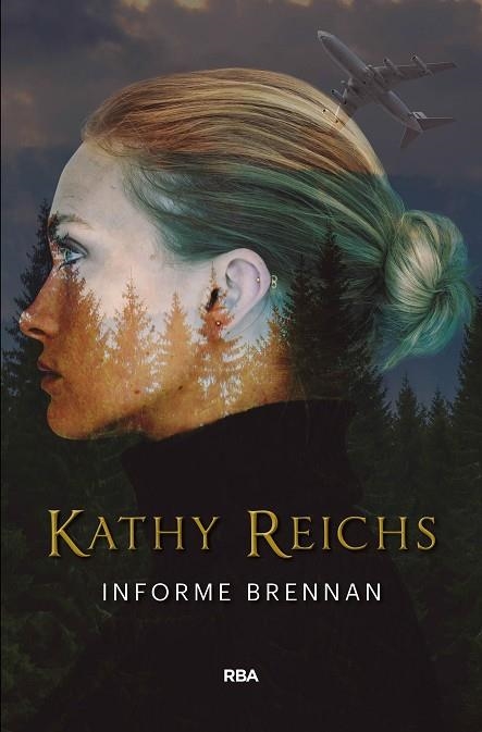 INFORME BRENNAN | 9788490569320 | REICHS , KATHY | Llibreria Online de Vilafranca del Penedès | Comprar llibres en català