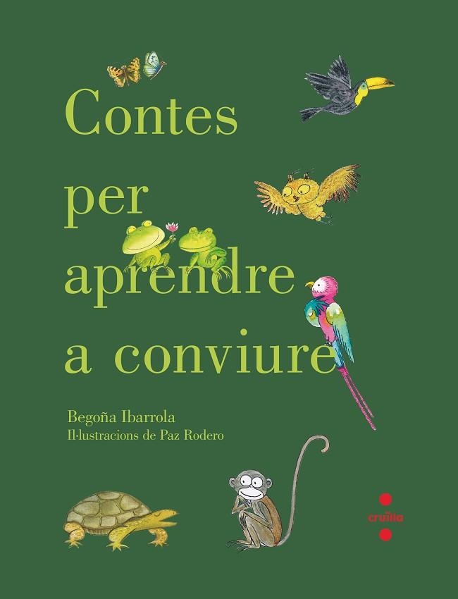 CONTES PER APRENDRE A CONVIURE | 9788466144193 | IBARROLA, BEGOÑA | Llibreria Online de Vilafranca del Penedès | Comprar llibres en català