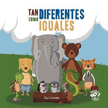 TAN DIFERENTES COMO IGUALES | 9788417210014 | COSTALES GUARDIA, JAVIER | Llibreria Online de Vilafranca del Penedès | Comprar llibres en català