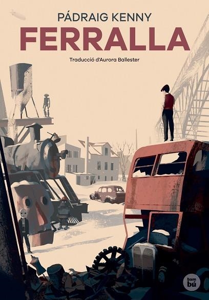 FERRALLA | 9788483435571 | KENNY, PADRAIG | Llibreria Online de Vilafranca del Penedès | Comprar llibres en català