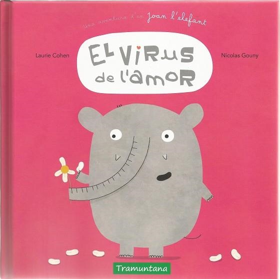 EL VIRUS DE L'AMOR | 9788417303099 | COHEN COHEN, LAURIE | Llibreria Online de Vilafranca del Penedès | Comprar llibres en català