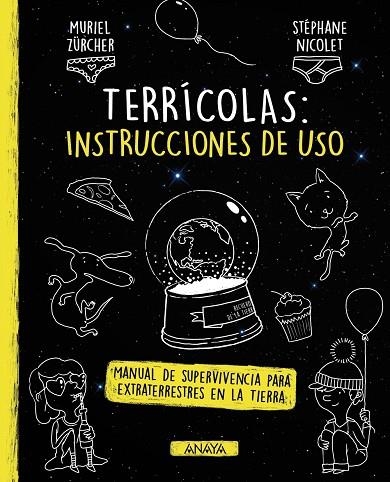 TERRÍCOLAS: INSTRUCCIONES DE USO | 9788469847312 | ZÜRCHER, MURIEL | Llibreria L'Odissea - Libreria Online de Vilafranca del Penedès - Comprar libros