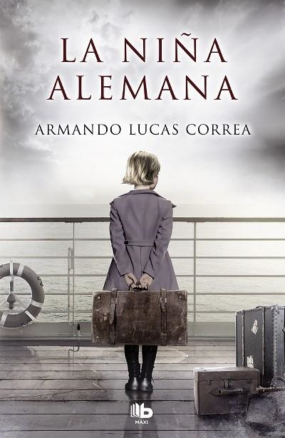 LA NIÑA ALEMANA | 9788490705087 | LUCAS CORREA, ARMANDO | Llibreria Online de Vilafranca del Penedès | Comprar llibres en català