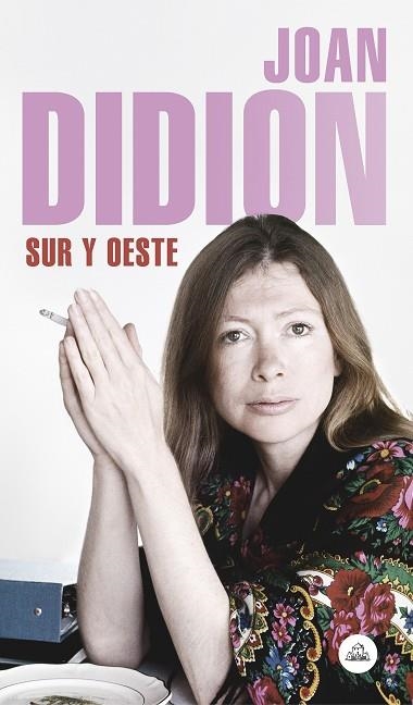 SUR Y OESTE | 9788439734796 | DIDION, JOAN | Llibreria Online de Vilafranca del Penedès | Comprar llibres en català