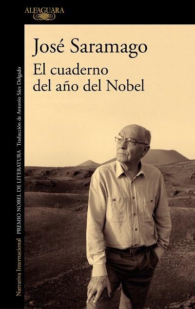 EL CUADERNO DEL AÑO DEL NOBEL | 9788420434599 | SARAMAGO, JOSÉ | Llibreria L'Odissea - Libreria Online de Vilafranca del Penedès - Comprar libros