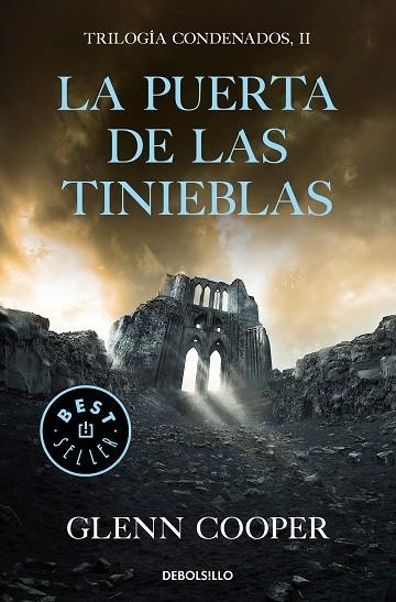 LA PUERTA DE LAS TINIEBLAS (TRILOGÍA CONDENADOS 2) | 9788466344562 | COOPER, GLENN | Llibreria Online de Vilafranca del Penedès | Comprar llibres en català