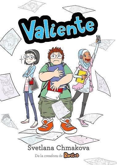 VALIENTE (RARITOS 2) | 9788417460273 | CHMAKOVA, SVETLANA | Llibreria Online de Vilafranca del Penedès | Comprar llibres en català