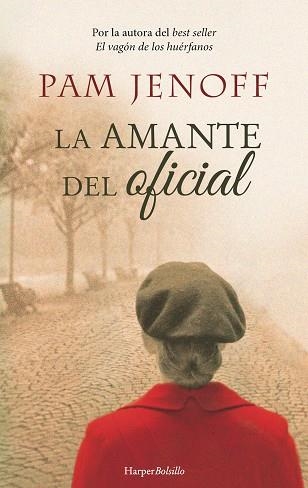 LA AMANTE DEL OFICIAL | 9788417216177 | JENOFF, PAM | Llibreria Online de Vilafranca del Penedès | Comprar llibres en català