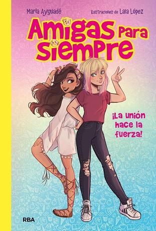 AMIGAS PARA SIEMPRE | 9788427212800 | LOPEZ , LAIA;AYGUADE JARQUE, MARIA | Llibreria Online de Vilafranca del Penedès | Comprar llibres en català