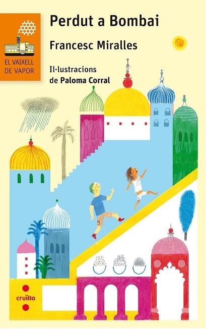 PERDUT A BOMBAI | 9788466143981 | MIRALLES CONTIJOCH, FRANCESC | Llibreria Online de Vilafranca del Penedès | Comprar llibres en català