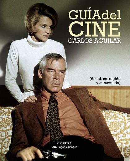 GUÍA DEL CINE | 9788437638843 | AGUILAR GUTIÉRREZ, CARLOS | Llibreria Online de Vilafranca del Penedès | Comprar llibres en català