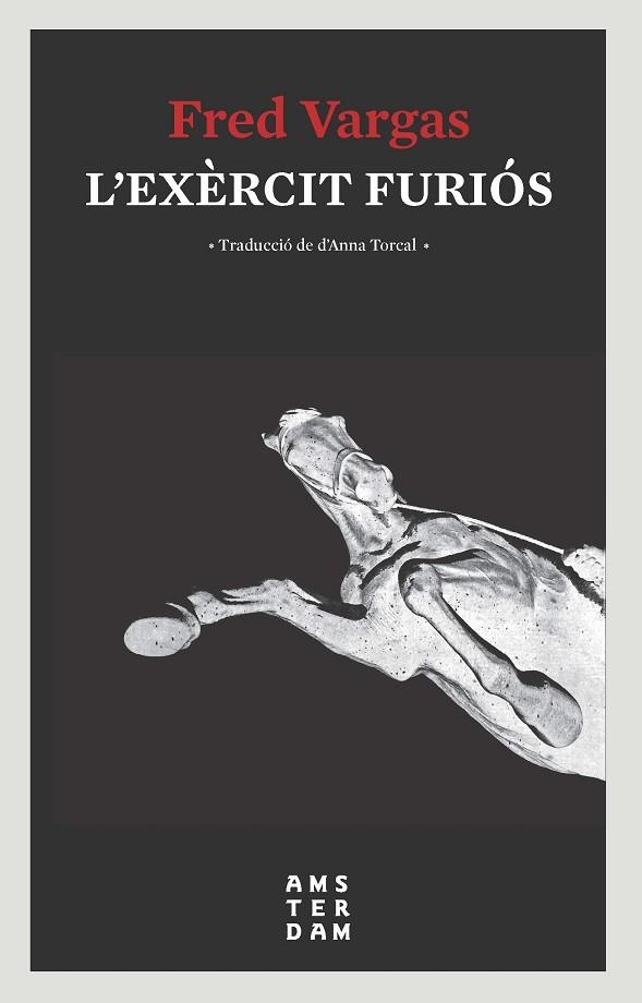 L'EXÈRCIT FURIÓS | 9788416743810 | VARGAS, FRED | Llibreria Online de Vilafranca del Penedès | Comprar llibres en català