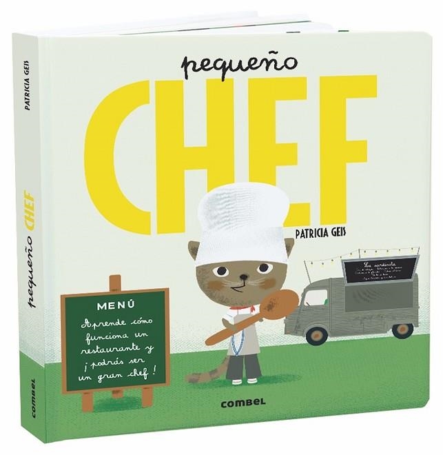 PEQUEÑO CHEF | 9788491013839 | GEIS CONTI, PATRICIA | Llibreria Online de Vilafranca del Penedès | Comprar llibres en català