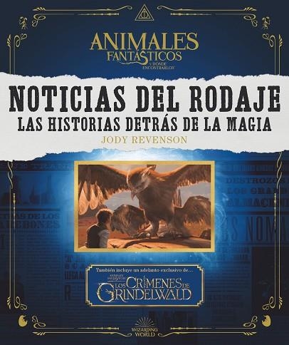 NOTICIAS DEL RODAJE. LAS HISTORIAS DETRÁS DE LA MAGIA | 9788491393023 | REVENSON, JODY | Llibreria Online de Vilafranca del Penedès | Comprar llibres en català