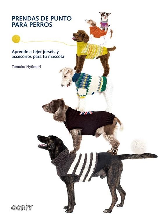 PRENDAS DE PUNTO PARA PERROS | 9788425230905 | HYOMORI, TOMOKO | Llibreria Online de Vilafranca del Penedès | Comprar llibres en català