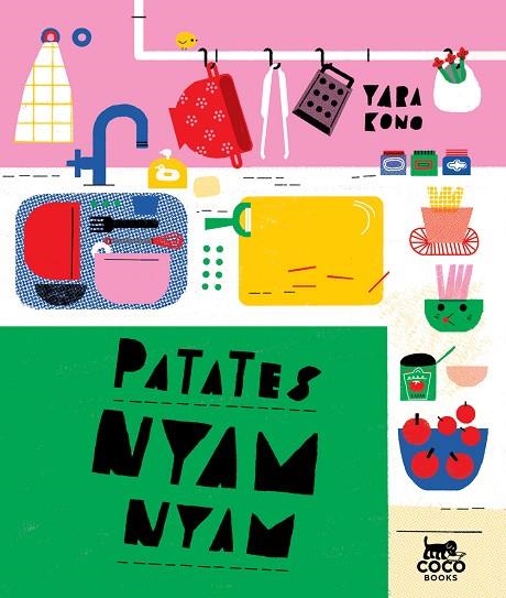 PATATES NYAM NYAM | 9788494913617 | KONO, YARA | Llibreria Online de Vilafranca del Penedès | Comprar llibres en català