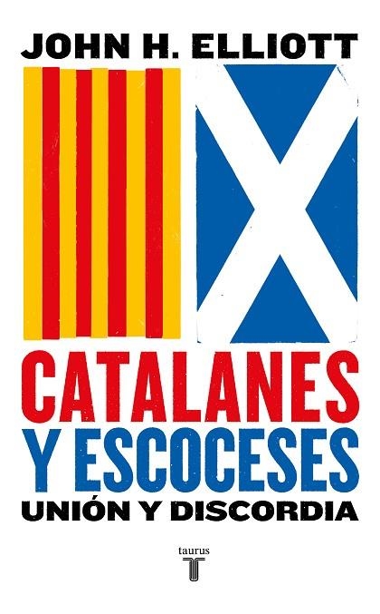 CATALANES Y ESCOCESES | 9788430619887 | ELLIOTT, JOHN H. | Llibreria L'Odissea - Libreria Online de Vilafranca del Penedès - Comprar libros