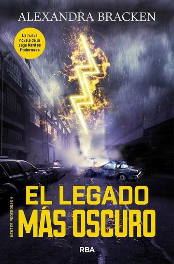 MENTES PODEROSAS 4 EL LEGADO MÁS OSCURO | 9788427214217 | BRACKEN , ALEXANDRA | Llibreria Online de Vilafranca del Penedès | Comprar llibres en català