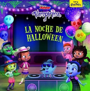 VAMPIRINA. LA NOCHE DE HALLOWEEN | 9788417529055 | DISNEY | Llibreria Online de Vilafranca del Penedès | Comprar llibres en català