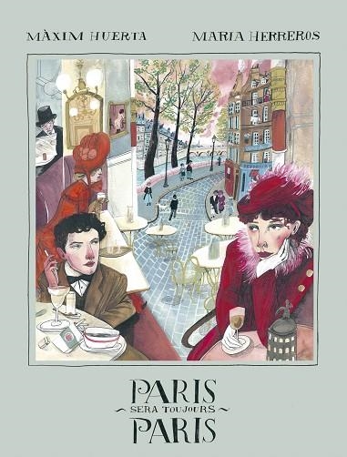 PARIS SERA TOUJOURS PARIS | 9788416890828 | HUERTA, MÀXIM/HERREROS, MARIA | Llibreria Online de Vilafranca del Penedès | Comprar llibres en català