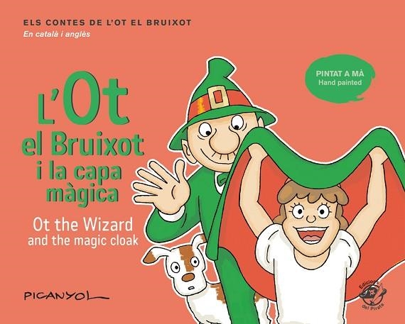 L'OT EL BRUIXOT I LA CAPA MÀGICA - OT THE WIZARD AND THE MAGIC CLOAK | 9788417207069 | MARTÍNEZ PICANYOL, JOSEP LLUÍS | Llibreria Online de Vilafranca del Penedès | Comprar llibres en català